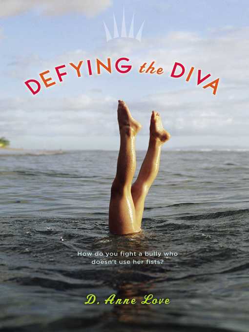 Title details for Defying the Diva by D. Anne Love - Wait list